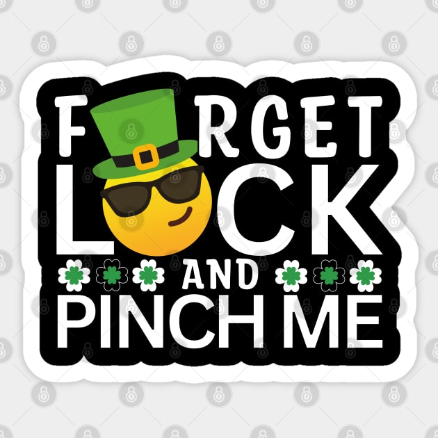 Fun Saint Patty Forget luck and pinch me leprechaun Sticker by ProLakeDesigns